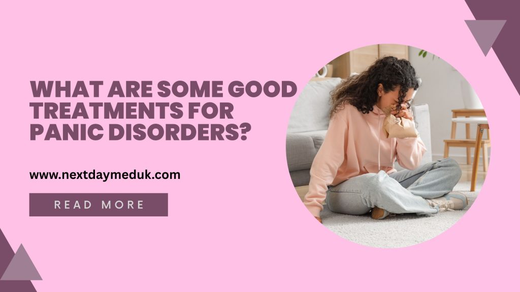 What are Some Good Treatments for Panic Disorders